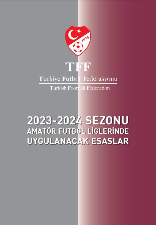 2023-2024 Sezonu Amatör Futbol Ligleri Uygulama Esasları